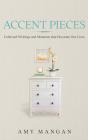 Accent Pieces - Preview