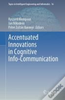 Accentuated Innovations In Cognitive Info-Communication