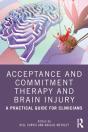 Acceptance And Commitment Therapy And Brain Injury - Preview