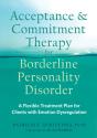Acceptance And Commitment Therapy For Borderline Personality Disorder - Preview
