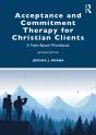 Acceptance And Commitment Therapy For Christian Clients - Preview