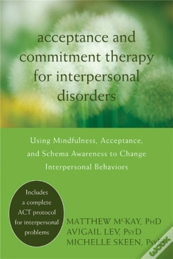 Capa do artigo Acceptance And Commitment Therapy For Interpersonal Problems
