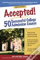 Accepted! 50 Successful College Admission Essays