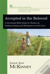 Accepted In The Beloved