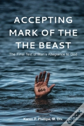Accepting The Mark Of The Beast
