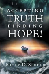 Accepting Truth, Finding Hope!