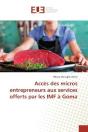 Acces Des Micros Entrepreneurs Aux Services Offerts Par Les Imf A Goma - Preview