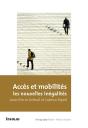 Accès Et Mobilité, Les Nouvelles Inégalités - Preview