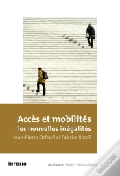 Capa do artigo Accès Et Mobilité, Les Nouvelles Inégalités