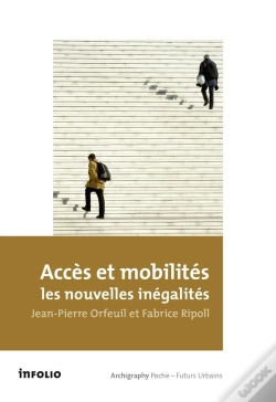 Capa do artigo Accès Et Mobilité, Les Nouvelles Inégalités
