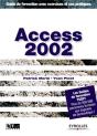 Access 2002 ; Guide De Formation Avec Exercices Et Cas Pratiques - Preview