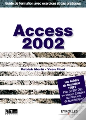 Capa do artigo Access 2002 ; Guide De Formation Avec Exercices Et Cas Pratiques