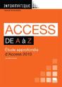 Access 2010 De A À Z ; Étude Approfondie D'Access 2010 - Preview