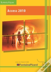 Access 2010 Decouverte Et Initiation