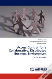 Capa do artigo Access Control For A Collaborative, Distributed Business Environment
