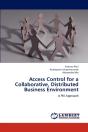 Access Control For A Collaborative, Distributed Business Environment - Preview
