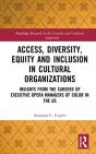 Access, Diversity, Equity And Inclusion In Cultural Organizations - Preview