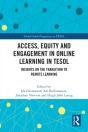 Access, Equity And Engagement In Online Learning In Tesol - Preview
