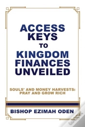Capa do artigo Access Keys To Kingdom Finances Unveiled