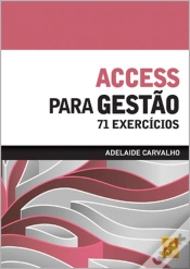 Capa do artigo Access para Gestão - 71 Exercícios