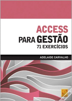 Capa do artigo Access para Gestão - 71 Exercícios