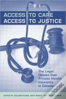 Access To Care, Access To Justice