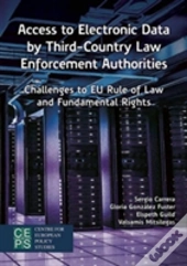 Access To Electronic Data By Third-Country Law Enforcement Authorities