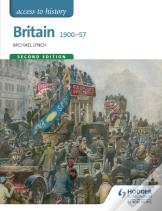 Access To History: Britain 1900-57 Second Edition