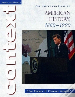 Capa do artigo Access To History Context: An Introduction To American History, 1860-1990