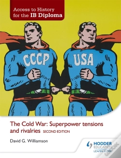 Capa do artigo Access To History For The Ib Diploma: The Cold War: Superpower Tensions And Rivalries Second Edition