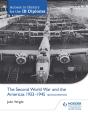 Access To History For The Ib Diploma: The Second World War And The Americas 1933-1945 Second Edition - Preview