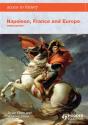 Access To History: Napoleon, France And Europe Third Edition - Preview