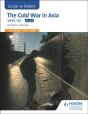 Access To History: The Cold War In Asia 1945-93 For Ocr Second Edition - Preview