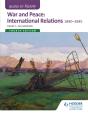 Access To History: War And Peace: International Relations 1890-1945 Fourth Edition - Preview