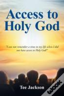 Access To Holy God