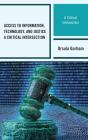 Access To Information, Technology, And Justice - Preview