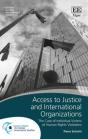 Access To Justice And International Organizations - Preview