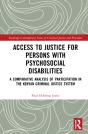 Access To Justice For Persons With Psychosocial Disabilities - Preview