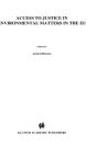 Access To Justice In Environmental Matters In The Eu - Preview
