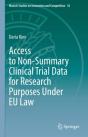 Access To Non-Summary Clinical Trial Data For Research Purposes Under Eu Law - Preview