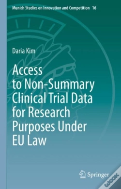 Capa do artigo Access To Non-Summary Clinical Trial Data For Research Purposes Under Eu Law