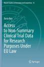 Access To Non-Summary Clinical Trial Data For Research Purposes Under Eu Law - Preview