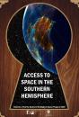Access To Space In The Southern Hemisphere - Preview
