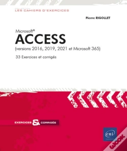 Capa do artigo Access - (Versions 2016, 2019, 2021 Et Microsoft 365) : (Versions 2016, 2019, 2021 Et Microsoft 365)