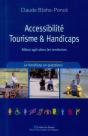 Accessibilité Tourisme & Handicaps ; Mieux Agir Dans Les Territoires - Preview