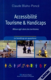 Capa do artigo Accessibilité Tourisme & Handicaps ; Mieux Agir Dans Les Territoires