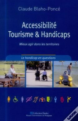 Capa do artigo Accessibilité Tourisme & Handicaps ; Mieux Agir Dans Les Territoires