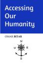 Accessing Our Humanity - Preview