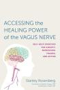 Accessing The Healing Power Of The Vagus Nerve - Preview