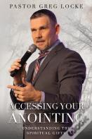 Accessing Your Anointing